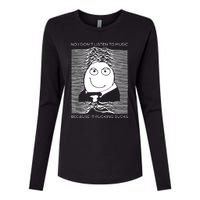 No I Don’t Listen To Music Because It Fucking Sucks Womens Cotton Relaxed Long Sleeve T-Shirt