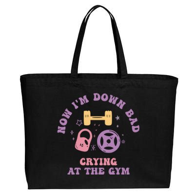 Now IM Down Bad Crying At The Gym Gift Cotton Canvas Jumbo Tote