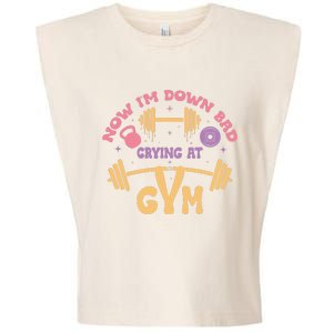 Now IM Down Bad Crying At The Gym Garment-Dyed Women's Muscle Tee