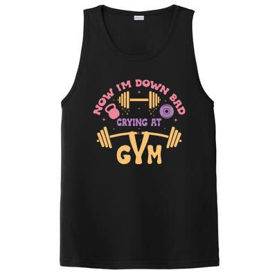 Now IM Down Bad Crying At The Gym PosiCharge Competitor Tank