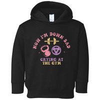 Now IM Down Bad Crying At The Gym Tank Top.Png Toddler Hoodie