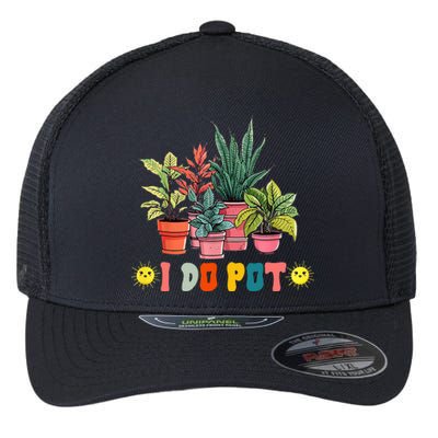 Nice I Do Pot Funny Gardening Floral Flexfit Unipanel Trucker Cap