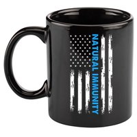 Natural Immunity Funny Anti Vaccine Medical Freedom No Vax 11oz C Handle Ceramic Mug