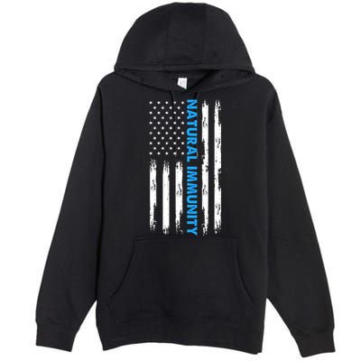 Natural Immunity Funny Anti Vaccine Medical Freedom No Vax Premium Pullover Hoodie