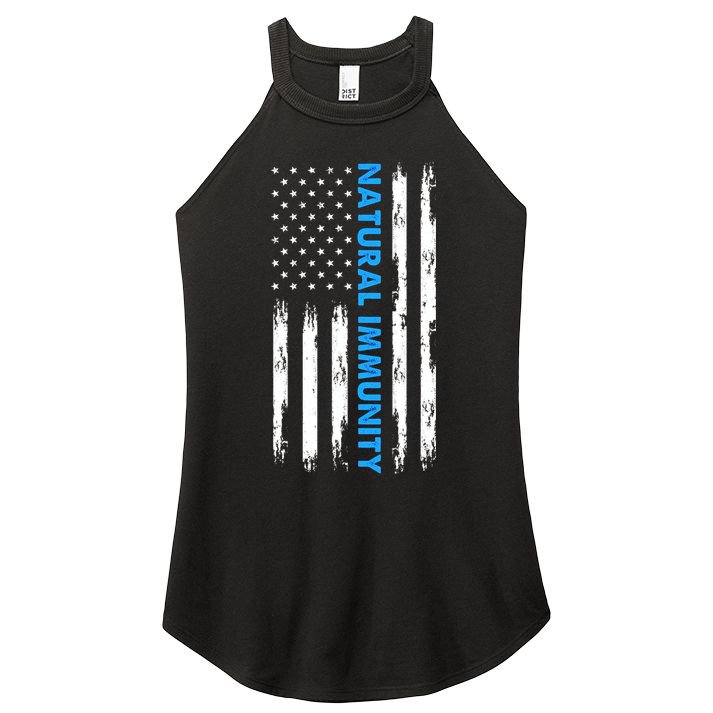 Natural Immunity Funny Anti Vaccine Medical Freedom No Vax Women's Perfect Tri Rocker Tank