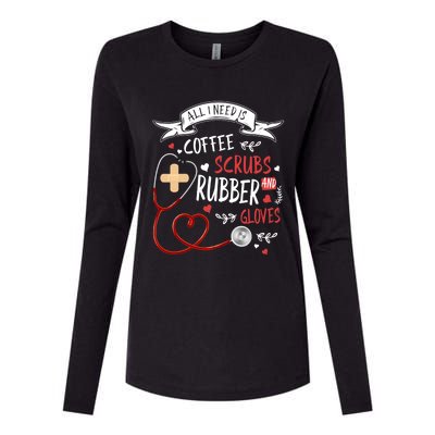 Nursing Ideas For Nurses And Coffee Scrubs And Rubber Gloves Meaningful Gift Womens Cotton Relaxed Long Sleeve T-Shirt