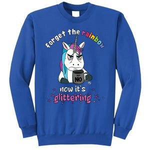 Now Its Glittering Funny Fierce Unicorn With Mug Gift Tall Sweatshirt