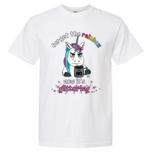 Now Its Glittering Funny Fierce Unicorn With Mug Gift Garment-Dyed Heavyweight T-Shirt