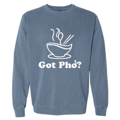 New I Got Pho Asian Nudles Cool Design Garment-Dyed Sweatshirt