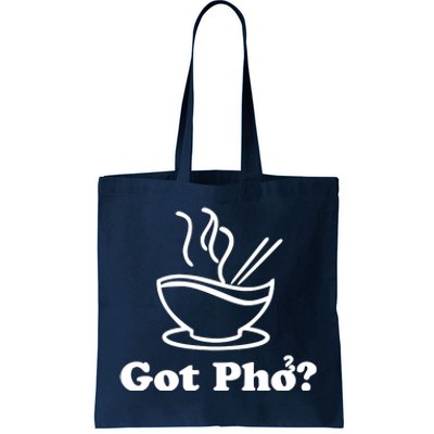 New I Got Pho Asian Nudles Cool Design Tote Bag