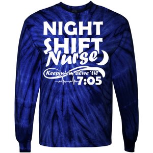 Night Shift Nurse Tie-Dye Long Sleeve Shirt