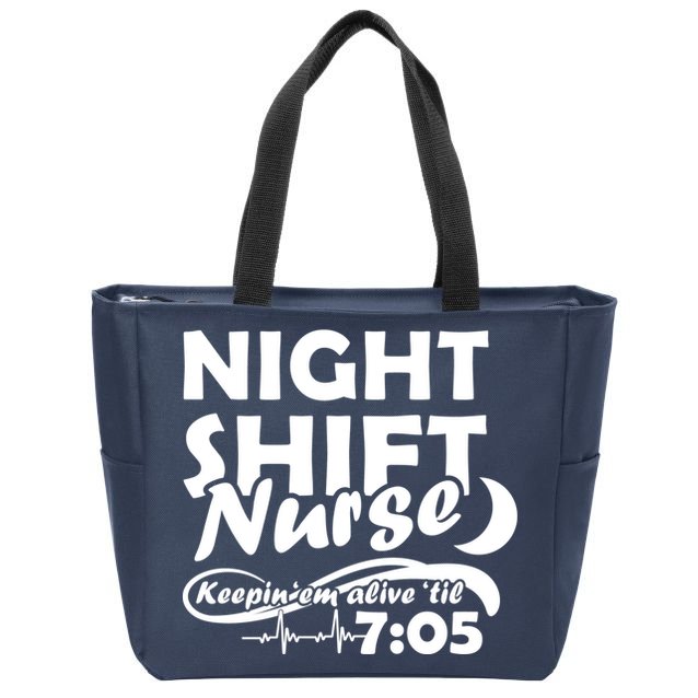 Night Shift Nurse Zip Tote Bag
