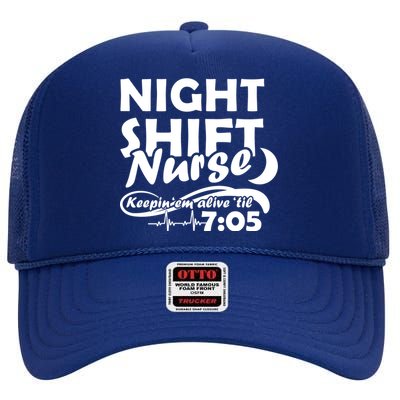 Night Shift Nurse High Crown Mesh Back Trucker Hat