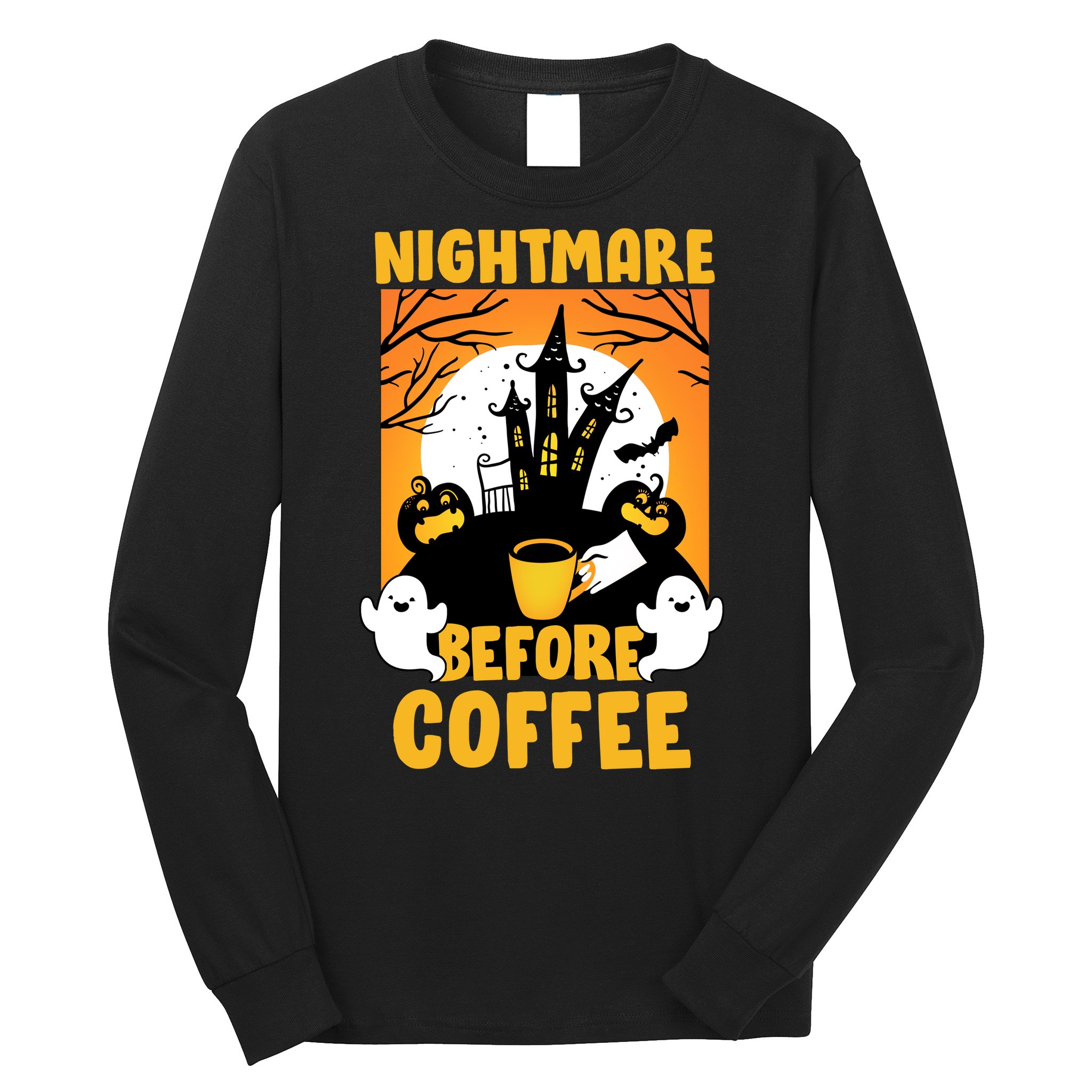 Nightmare Before Coffee Long Sleeve Shirt