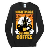 Nightmare Before Coffee Tall Long Sleeve T-Shirt