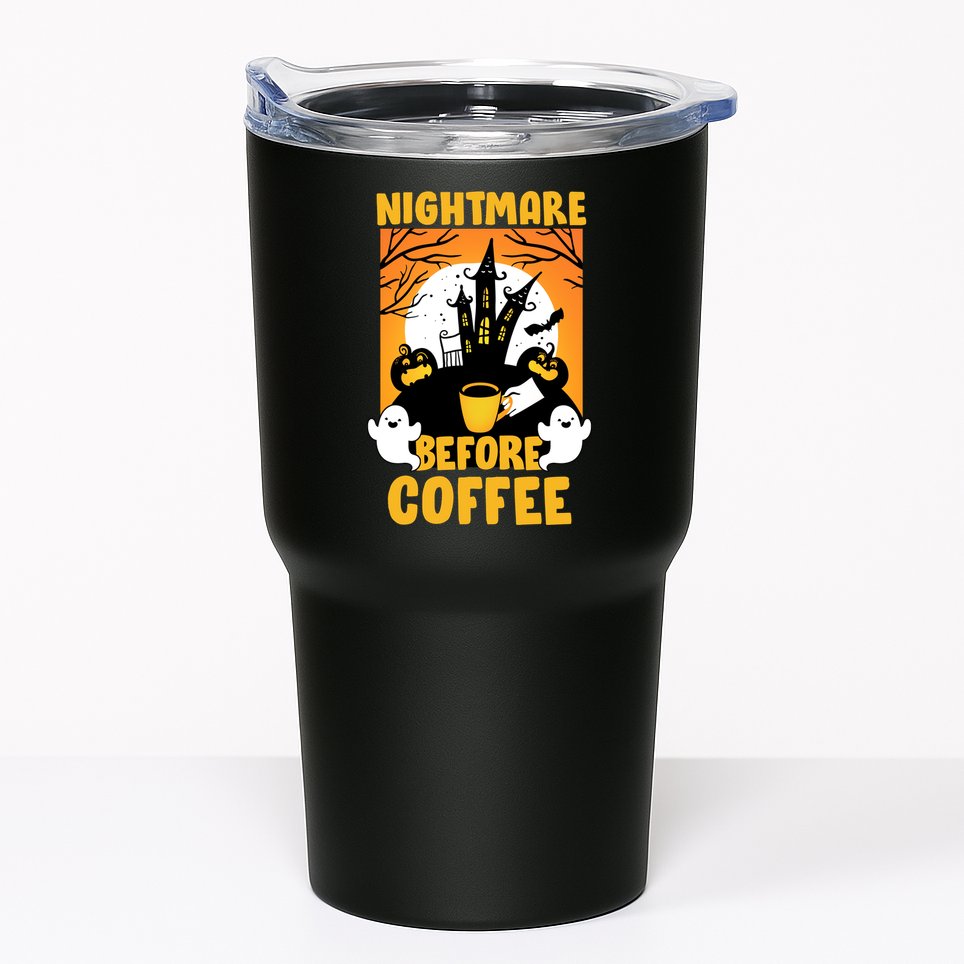 Nightmare Before Coffee Tumbler