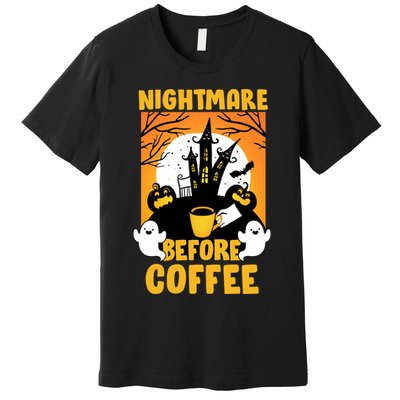 Nightmare Before Coffee Premium T-Shirt