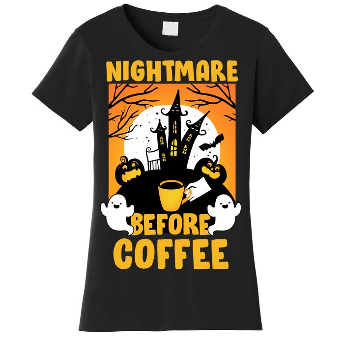 Nightmare Before Coffee Women's T-Shirt