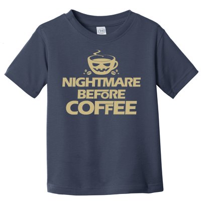 Nightmare Before Coffee Halloween Toddler T-Shirt