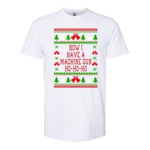 Now I Have A Machine Gun Ho Ho Ho Die Hard Quote Ugly Christmas Sweater Softstyle CVC T-Shirt