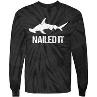 Nailed It Hammerhead Shark Tee Funny Shark Tie-Dye Long Sleeve Shirt