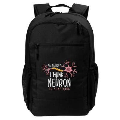 Neuroscience I Hink Neuron O Something Nerve Daily Commute Backpack