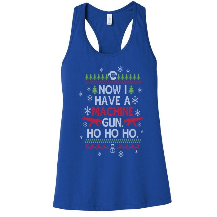 Now I Have A Machine Gun Ho Ho Ho Funny Christmas Movie Cute Gift Women's Racerback Tank