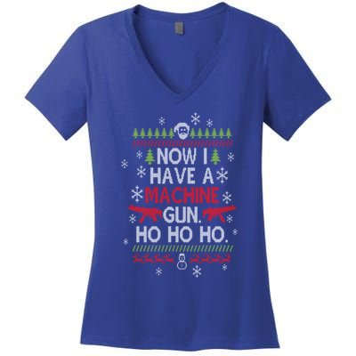 Now I Have A Machine Gun Ho Ho Ho Funny Christmas Movie Cute Gift Women's V-Neck T-Shirt