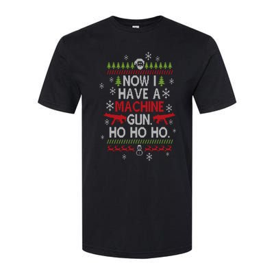 Now I Have A Machine Gun Ho Ho Ho Funny Christmas Softstyle® CVC T-Shirt