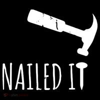 Nailed It Hammer And Nail Woodworking Carpentry Drawstring Bag