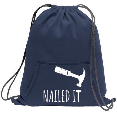 Nailed It Hammer And Nail Woodworking Carpentry Sweatshirt Cinch Pack Bag