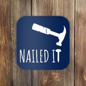 Nailed It Hammer And Nail Woodworking Carpentry Coaster