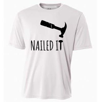 Nailed It Hammer And Nail Woodworking Carpentry Cooling Performance Crew T-Shirt