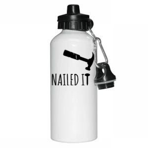 Nailed It Hammer And Nail Woodworking Carpentry Aluminum Water Bottle