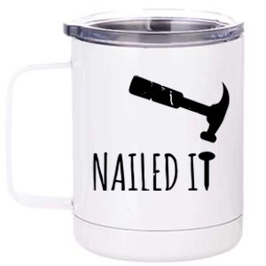 Nailed It Hammer And Nail Woodworking Carpentry 12 oz Stainless Steel Tumbler Cup