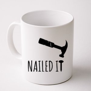 Nailed It Hammer And Nail Woodworking Carpentry Coffee Mug