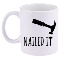 Nailed It Hammer And Nail Woodworking Carpentry 11oz C Handle Ceramic Mug