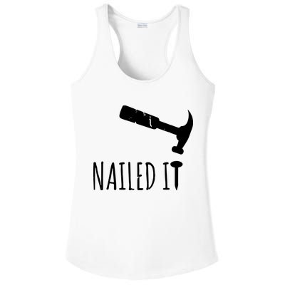 Nailed It Hammer And Nail Woodworking Carpentry Ladies PosiCharge Competitor Racerback Tank