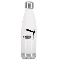 Nailed It Hammer And Nail Woodworking Carpentry Stainless Steel Insulated Water Bottle