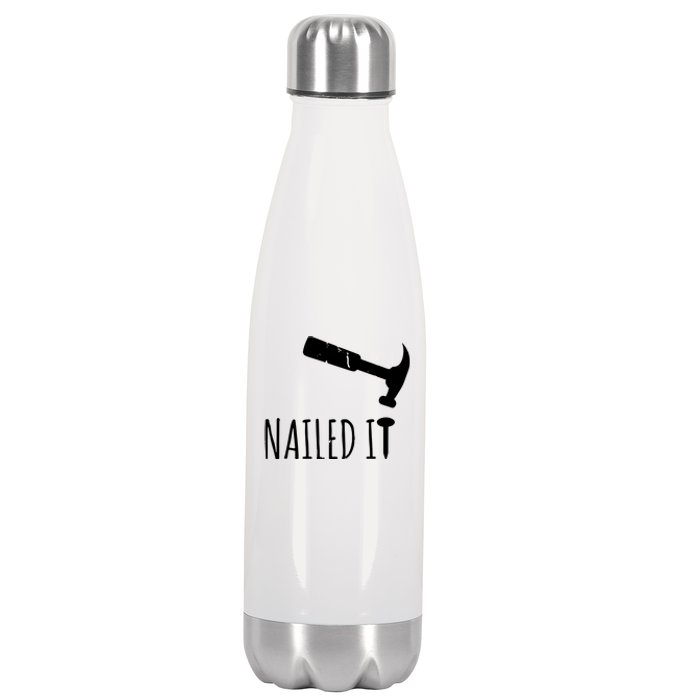 Nailed It Hammer And Nail Woodworking Carpentry Stainless Steel Insulated Water Bottle