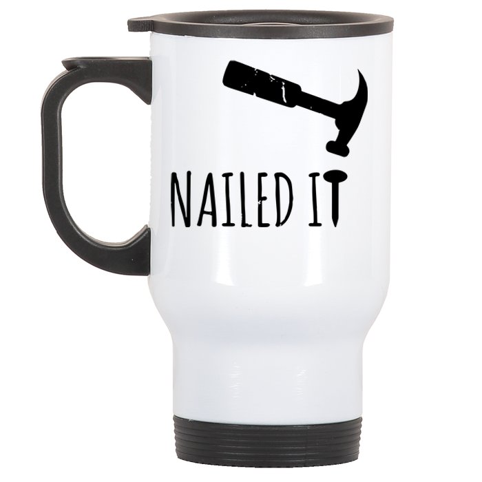 Nailed It Hammer And Nail Woodworking Carpentry Stainless Steel Travel Mug