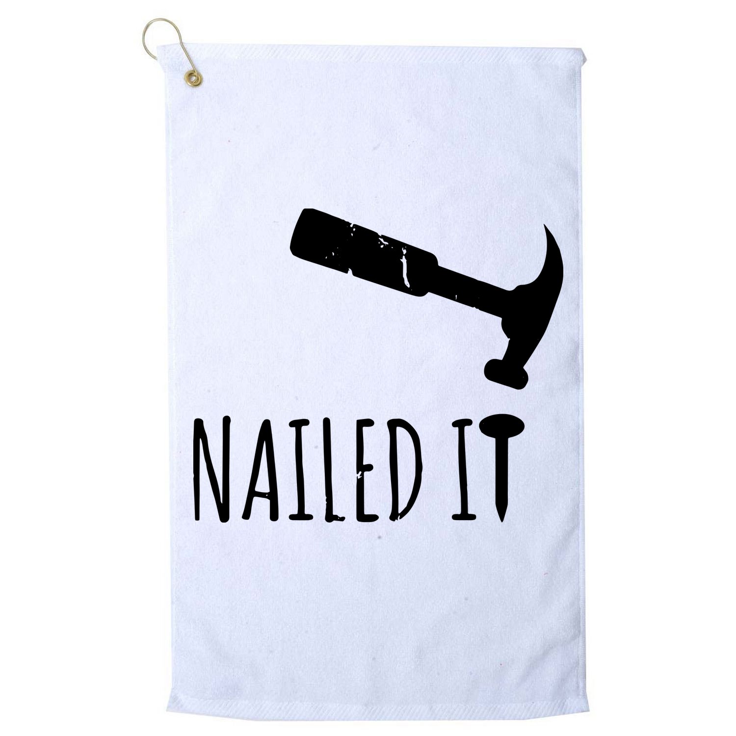 Nailed It Hammer And Nail Woodworking Carpentry Golf Towel