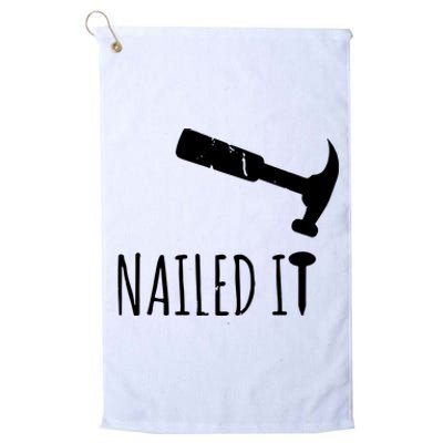 Nailed It Hammer And Nail Woodworking Carpentry Platinum Collection Golf Towel