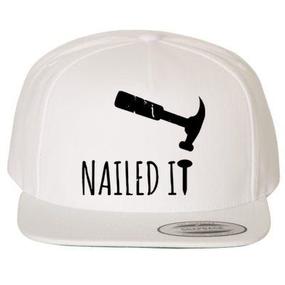 Nailed It Hammer And Nail Woodworking Carpentry Wool Snapback Cap