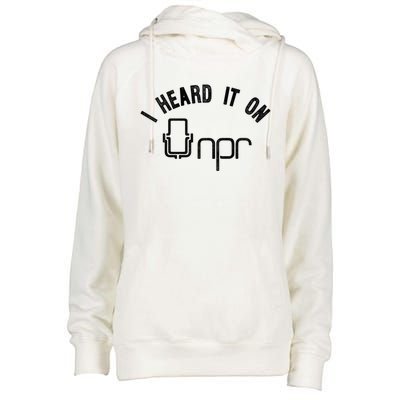 NPR I Heard It On NPR Womens Funnel Neck Pullover Hood