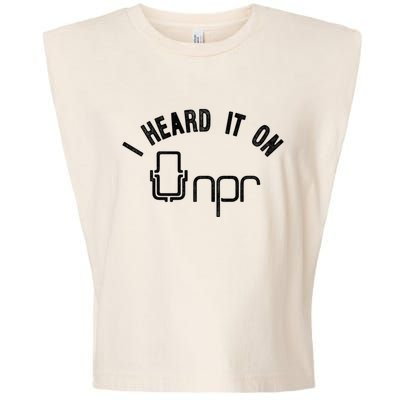 NPR I Heard It On NPR Garment-Dyed Women's Muscle Tee