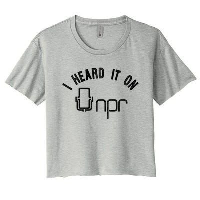 NPR I Heard It On NPR Women's Crop Top Tee