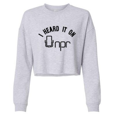 NPR I Heard It On NPR Cropped Pullover Crew