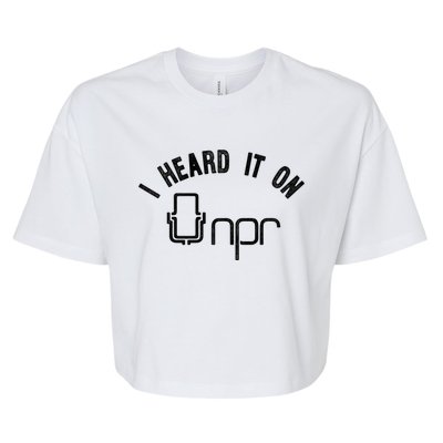 NPR I Heard It On NPR Bella+Canvas Jersey Crop Tee