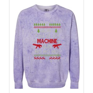 Now I Have A Machineguns Ho Ho Ho Funny Christmas Sarcastic Cool Gift Colorblast Crewneck Sweatshirt